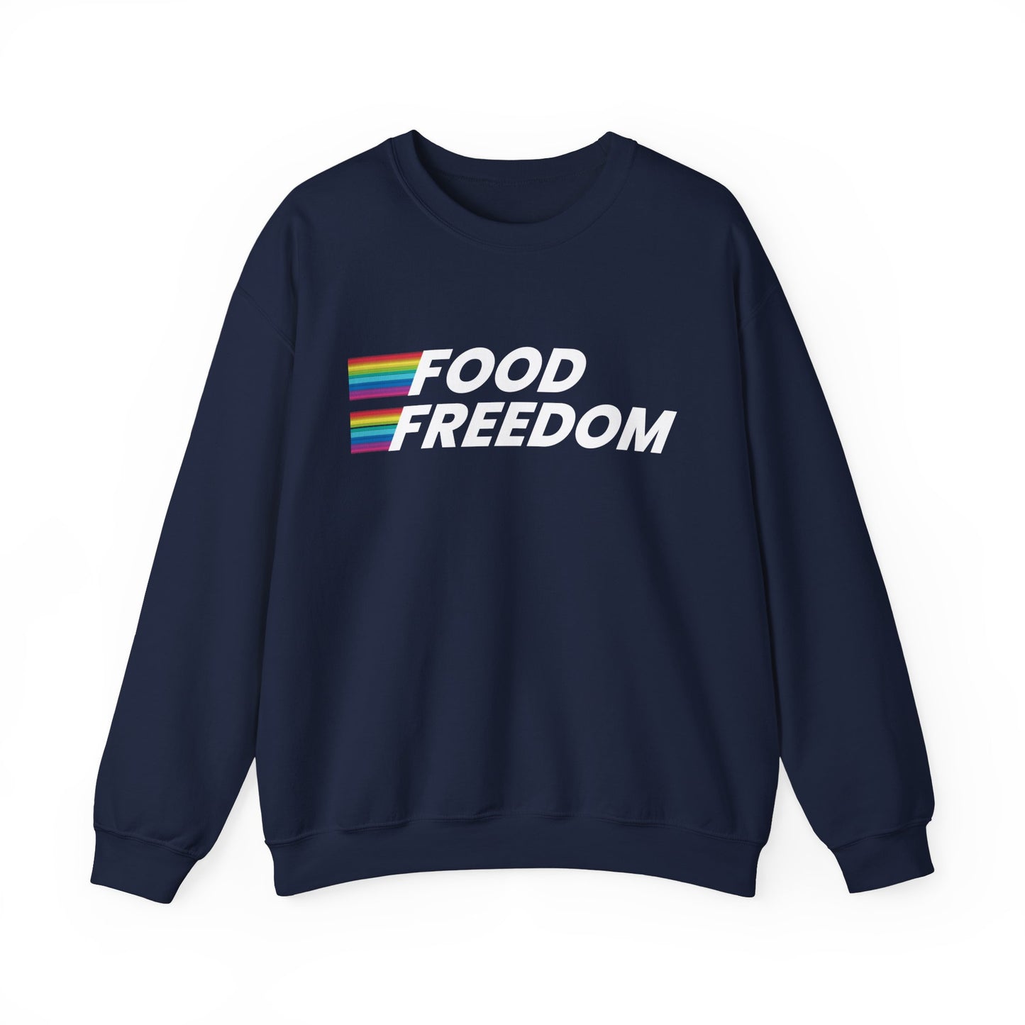 Food Freedom Crewneck Sweatshirt
