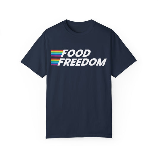 Food Freedom Unisex T-shirt