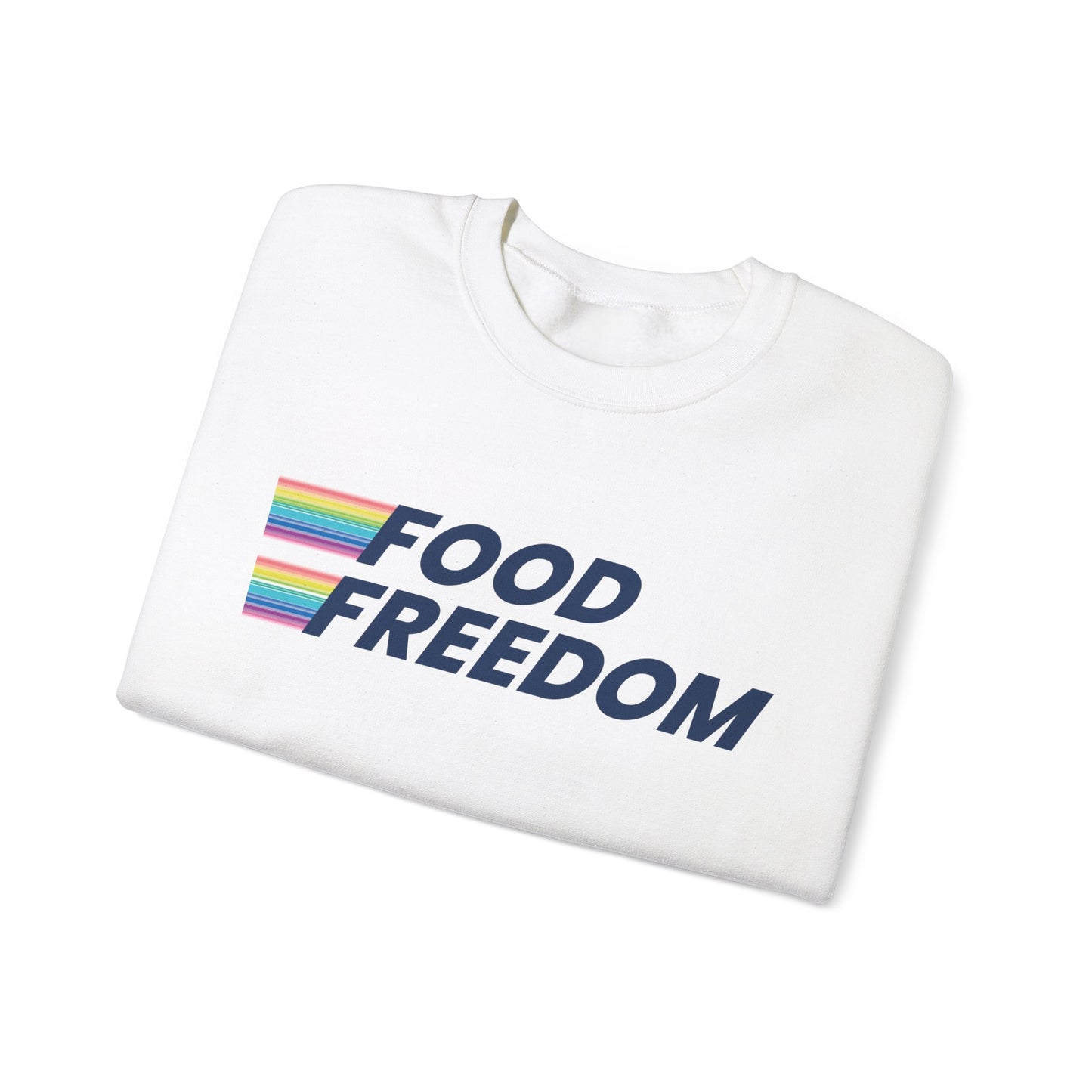 Food Freedom Crewneck Sweatshirt