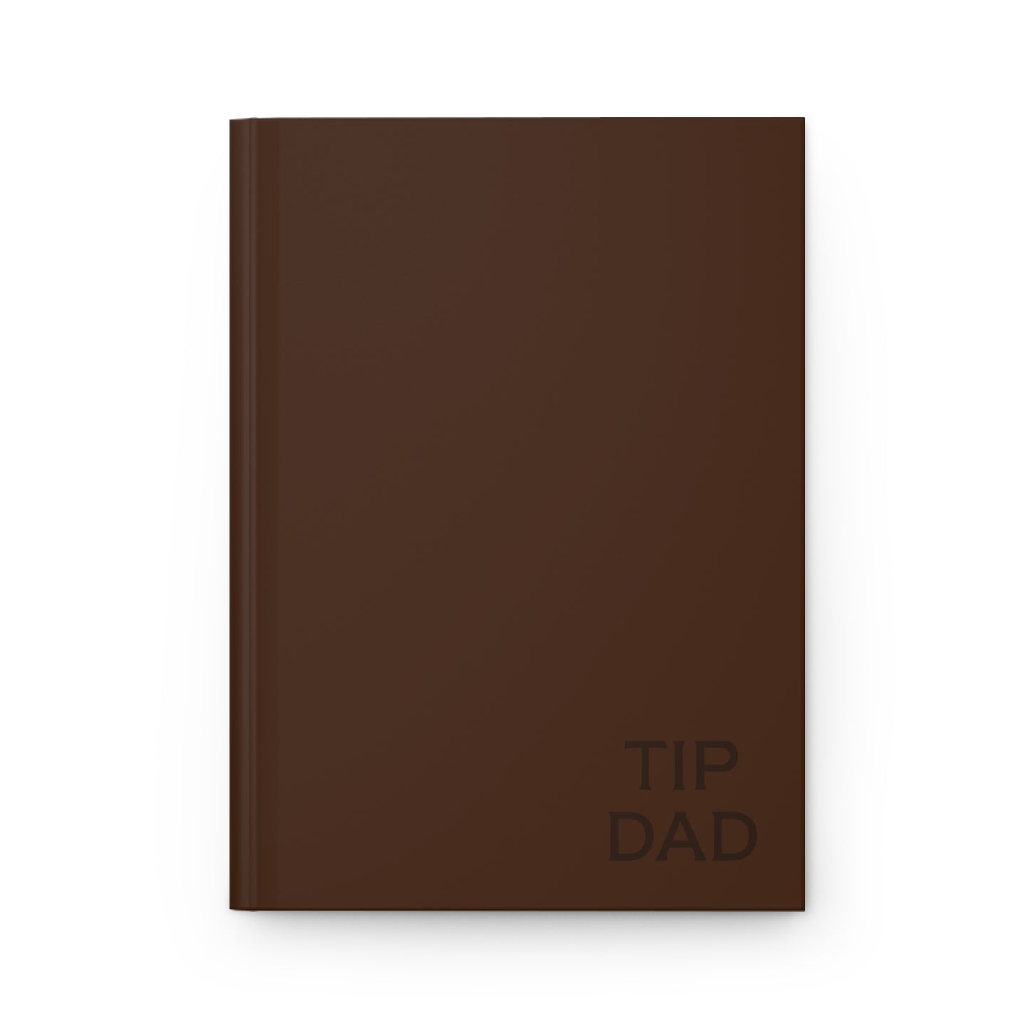 TIP Dad Hardcover Journal