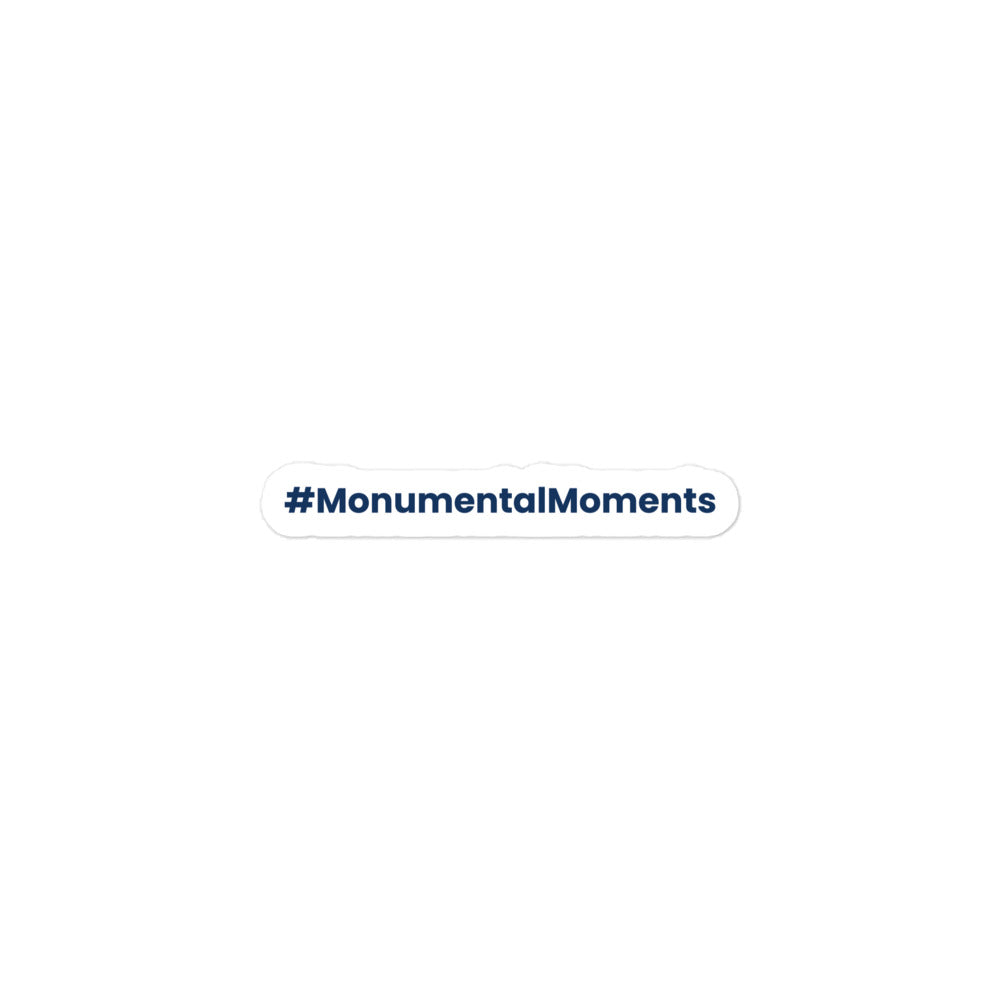 Monumental Moments Sticker